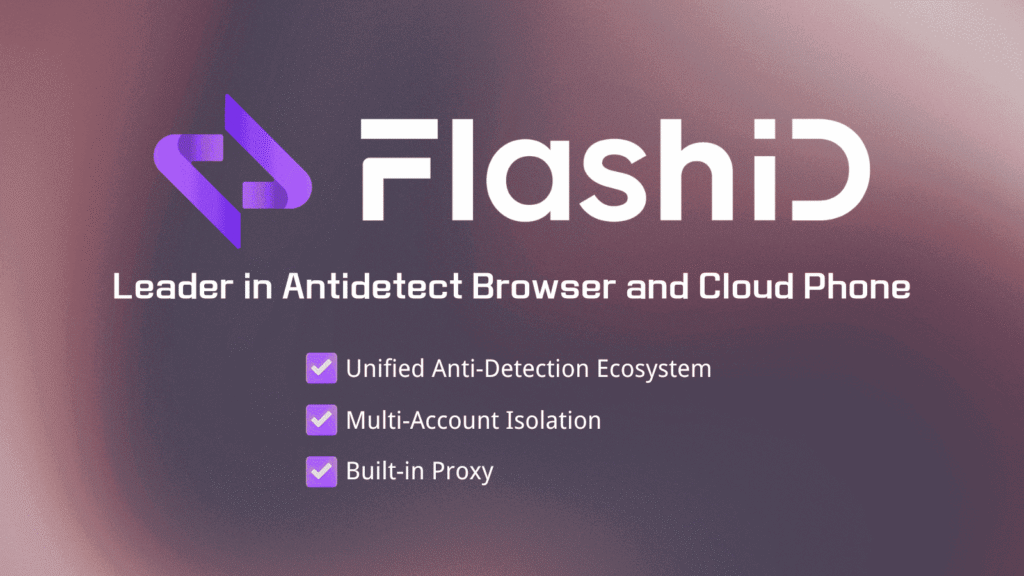 Flash ID anti detect browser